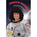 Judith Resnik: Unsung Astronaut