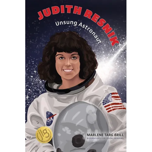 Judith Resnik: Unsung Astronaut