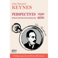 Perspectives pour nos petits-enfants 1930 - 2030: Préface de Jean-David Haddad - Nouvelle traduction