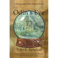 Odin's Eye: A Marquette Time Travel Novel