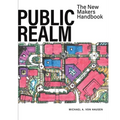 Public Realm: The New Makers Handbook