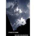 #Tweetstorms