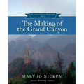 The Making of the Grand Canyon