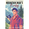 Mountain Man's Baby: An MPREG Romance