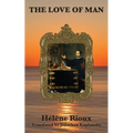The Love of Man