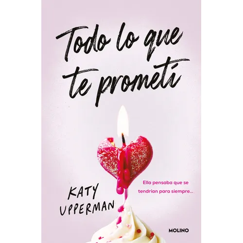 Todo Lo Que Te Prometí. Ella Pensaba Que Se Tendrían Para Siempre / Everything I Promised You. She Thought They Had Forever