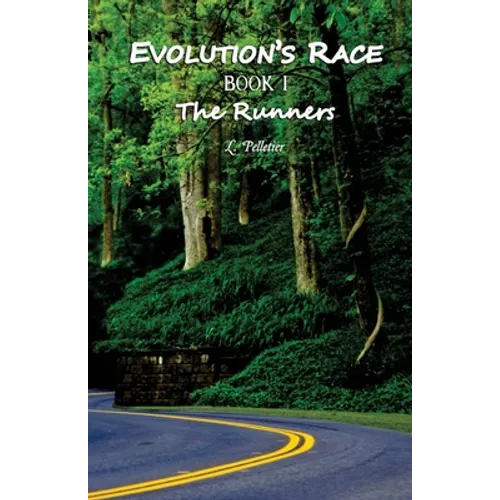 Evolution's Race Book I The Runners