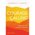 Courage and Calling: Embracing Your God-Given Potential