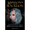 30 Principios de Un Blacklion / 30 Principles of a Blacklion