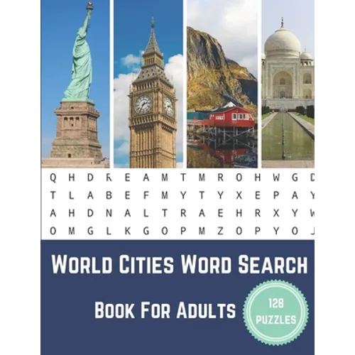 World Cities Word Search Book For Adults: Large Print Puzzle Book Gift With Solutions