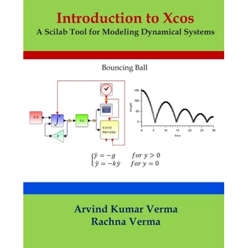 Introduction to Xcos: A Scilab Tool for Modeling Dynamical Systems