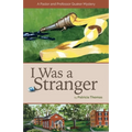 I Was a Stranger