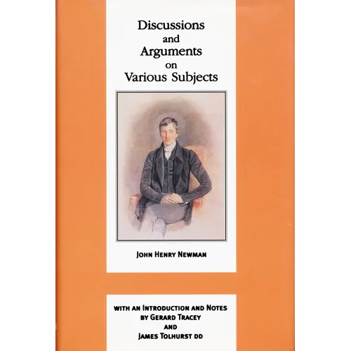 Discussions and Arguments on Various Subjects