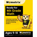 Ready For 4th Grade Math: A Summer Learning Activity Workbook For Students Entering Grade 4 [Ages 9-10]