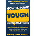 How to Have Tough Conversations