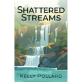 Shattered Streams
