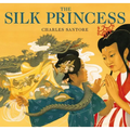 The Silk Princess: The Classic Edition