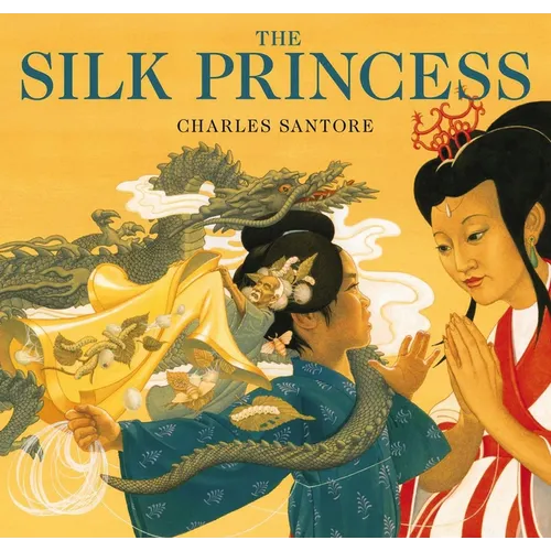 The Silk Princess: The Classic Edition