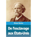 De l'esclavage aux États-Unis