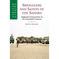 Smugglers and Saints of the Sahara