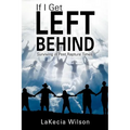 If I Get Left Behind