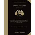 La Vida en Cristo: Life in Christ in Spanish, Lecciones de los milagros y las parábolas de Nuestro Señor Jesus, Solamente por Gracia, El poder del Eva