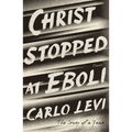 Christ Stopped at Eboli: The Story of a Year