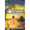 House of Shadows: A Powerful, Inspiring Memoir of One Woman's Journey to Set Herself Free from Generational Abuse