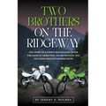Two Brothers On The Ridgeway