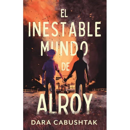 El Inestable Mundo de Alroy / The Unstable World of Alroy