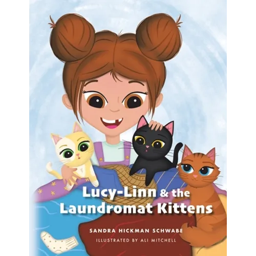 Lucy-Linn & the Laundromat Kittens