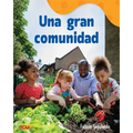 Una Gran Comunidad: A Wordless Nonfiction Book