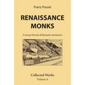 Renaissance Monks