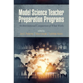 Model Science Teacher Preparation Programs: An International Comparison of What Works