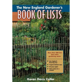 The New England Gardener's Book of Lists