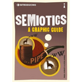 Introducing Semiotics: A Graphic Guide