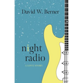 Night Radio: A Love Story