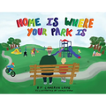 Home is Where Your Park Is