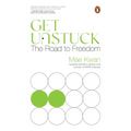 Get Unstuck: The Road to Freedom
