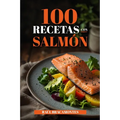 100 recetas con salmón