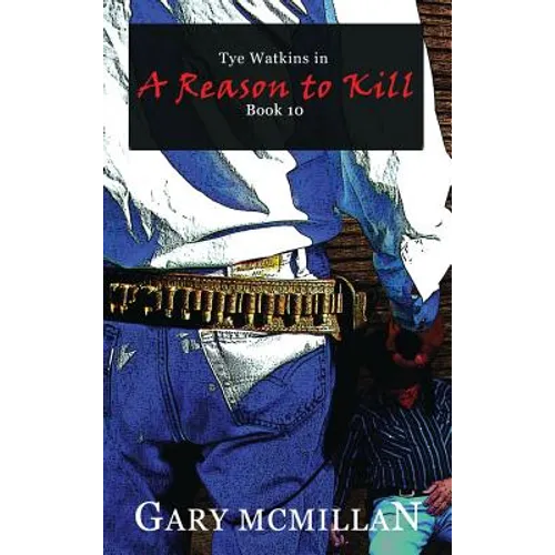 A Reason to Kill