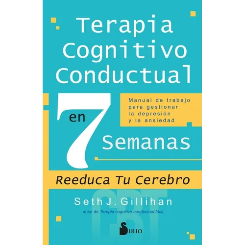 Terapia Cognitivo Conductal En 7 Semanas