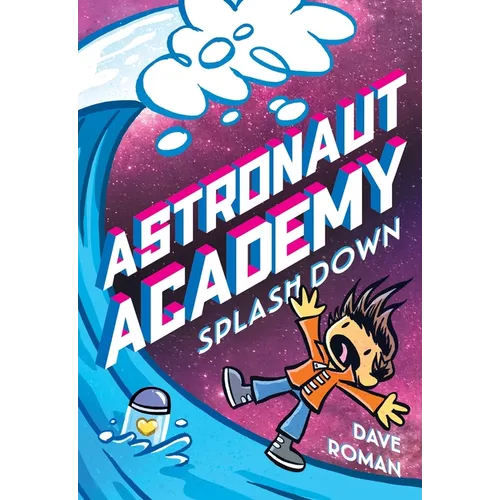 Astronaut Academy: Splashdown