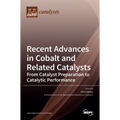 Recent Advances in Cobalt and Related Catalysts