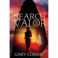 In Search of Valor: A Valorie Dawes novella