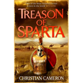 Treason of Sparta: The Brand New Book from the Master of Historical Fiction!