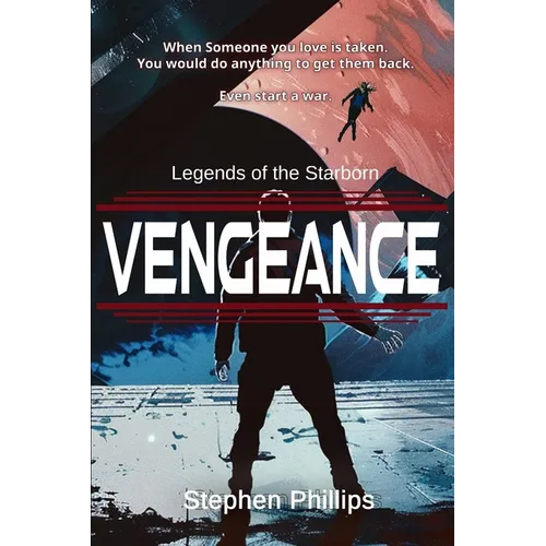 Vengeance: Legends of the Starborn