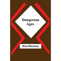 Dangerous Ages