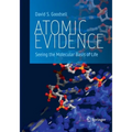 Atomic Evidence: Seeing the Molecular Basis of Life
