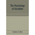 The psychology of socialism